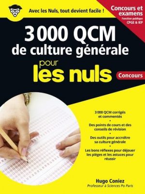 Livre FNAC 3 000 QCM de Culture générale pour les Nuls Concours - NE