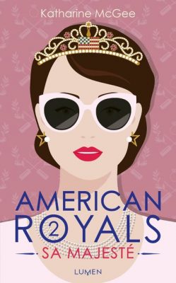 Livre FNAC American Royals - tome 2 Sa Majesté