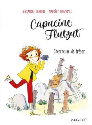 Livre FNAC Capucine Flutzut chercheuse de trésor