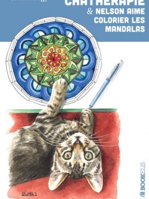 Livre FNAC Chathérapie & Nelson aime colorier les mandalas