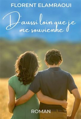 Livre FNAC D'aussi loin que je me souvienne