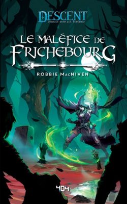 Livre FNAC Descent - Le Maléfice de Frichebourg