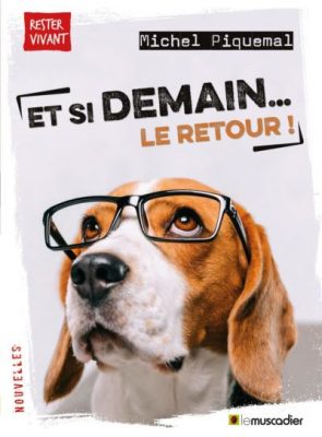 Livre FNAC Et si demain... le retour !