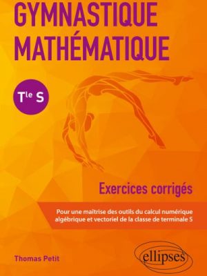 Livre FNAC Gymnastique mathématique - Terminale S
