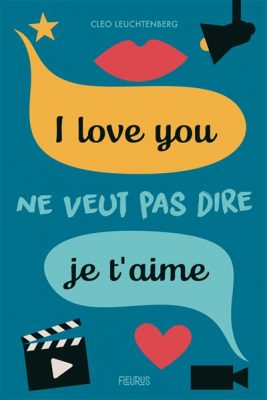 Livre FNAC I love you ne veut pas dire je t'aime