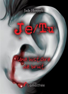 Livre FNAC Je/Tu - Une histoire de bruit