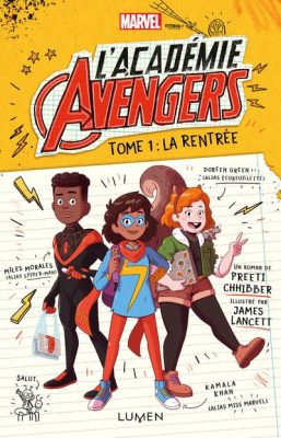 Livre FNAC L'Académie Avengers - tome 1 La rentrée