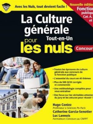 Livre FNAC La Culture générale Tout en un Pour les Nuls concours - Fonction publique NE