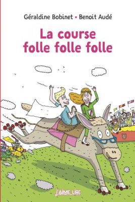 Livre FNAC La course folle folle folle