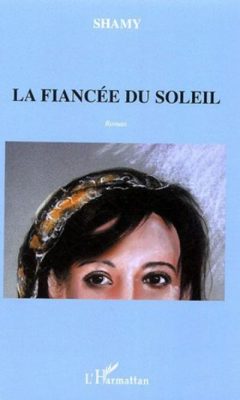Livre FNAC La fiancée du soleil