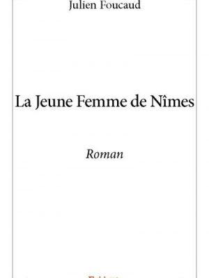 Livre FNAC La jeune femme de Nîmes