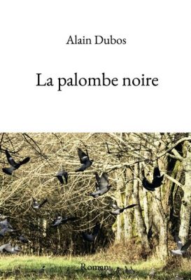 Livre FNAC La palombe noire