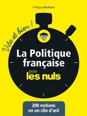 Livre FNAC La politique française pour les Nuls - Vite et bien