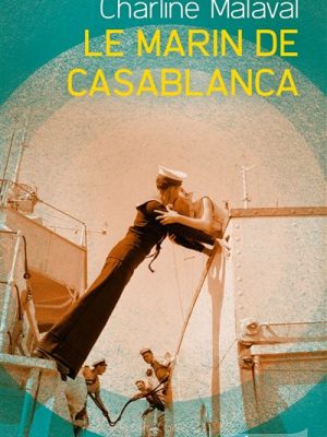 Livre FNAC Le Marin de Casablanca