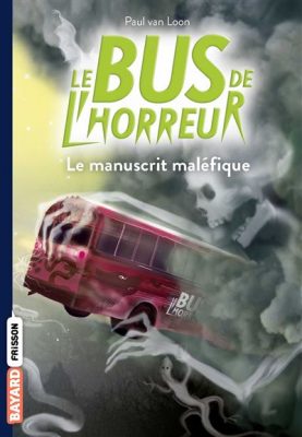 Livre FNAC Le bus de l'horreur