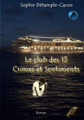 Livre FNAC Le club des 13 crimes et sentiments