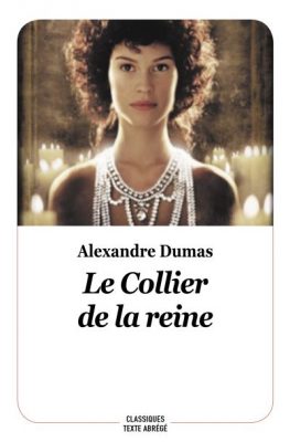 Livre FNAC Le collier de la reine (nouvelle édition - texte abrégé)
