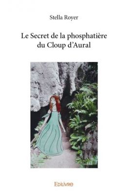 Livre FNAC Le secret de la phosphatière du Cloup d'Aural