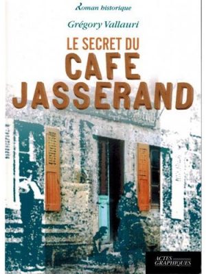 Livre FNAC Le secret du café Jasserand