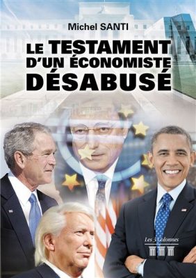 Livre FNAC Le testament d'un économiste désabusé