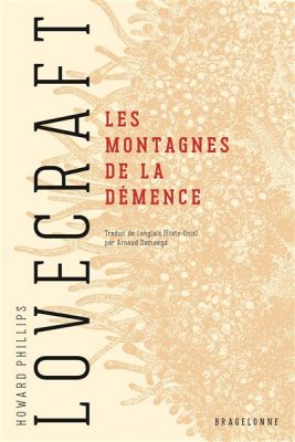 Livre FNAC Les Montagnes de la démence