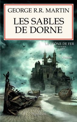 Livre FNAC Les Sables de Dorne