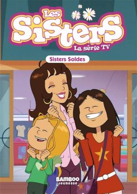 Livre FNAC Les Sisters - La Série TV - Poche