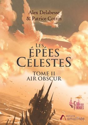 Livre FNAC Les épées célestes Tome II