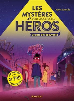 Livre FNAC Les mystères dont vous êtes les héros - Le parc de l'épouvante
