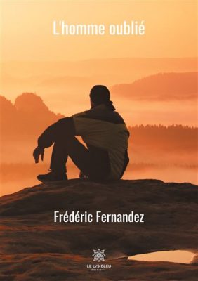 Livre FNAC L'homme oublié