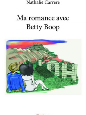 Livre FNAC Ma romance avec Betty Boop