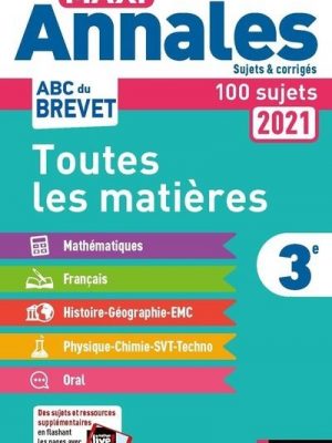 Livre FNAC Maxi Annales Brevet 3e 2021 - Corrigé