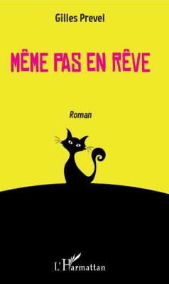 Livre FNAC Même pas en rêve