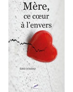 Livre FNAC Mère ce coeur à l'envers