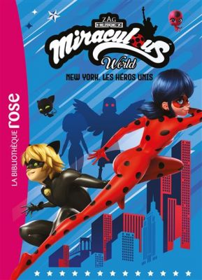 Livre FNAC Miraculous XXL - New York