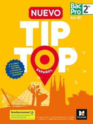 Livre FNAC NUEVO TIP TOP Español 2de BAC PRO - Éd. 2018 - Manuel élève