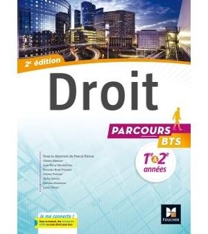 Livre FNAC Parcours - DROIT BTS 1re et 2e années - Éd. 2017 - Manuel élève