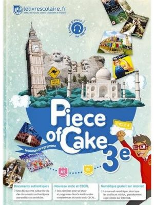 Livre FNAC Piece of cake Anglais 3ème