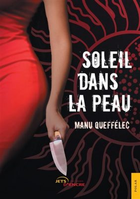Livre FNAC Soleil dans la peau