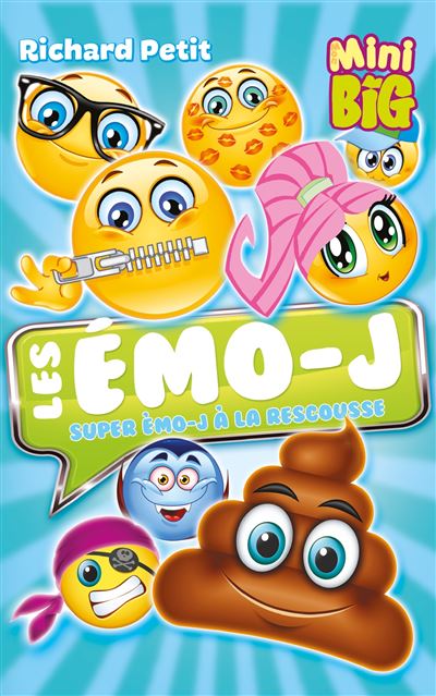 Livre FNAC Super Émo-j à la rescousse