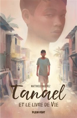 Livre FNAC Tanael et le livre de Vie