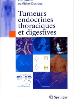 Livre FNAC Tumeurs endocrines thoraciques et digestives