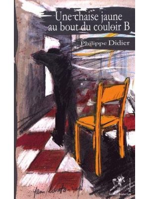 Livre FNAC Une chaise jaune au bout du couloir B