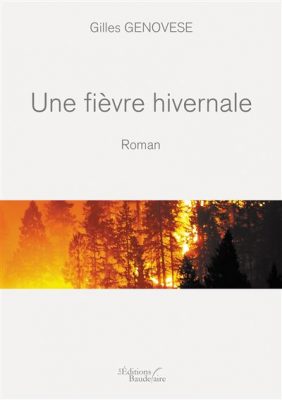 Livre FNAC Une fievre hivernale