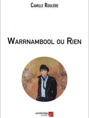 Livre FNAC Warrnambool ou rien