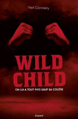 Livre FNAC Wild Child