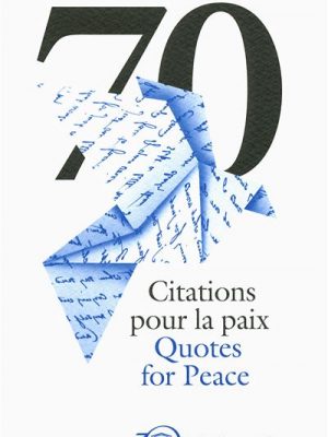 Livre FNAC 70 Citations pour la paix/70 Quotes for Peace