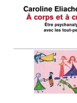 À corps et à cris