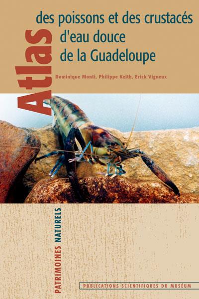 Atlas des poissons et crustaces d eau douce de la guadeloupe