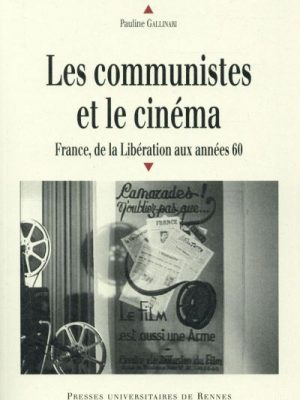 Communistes et cinema en france